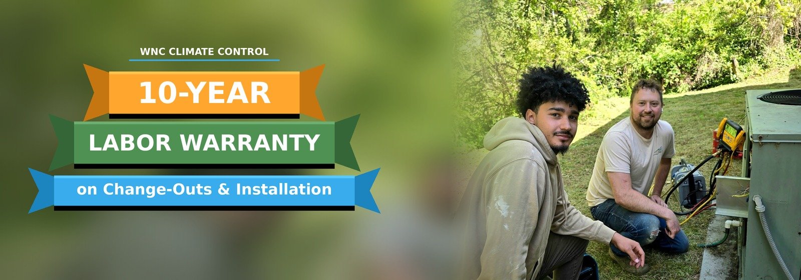10-year labor warranty on HVAC change-outs and installations from WNC Climate Control in Asheville, NC